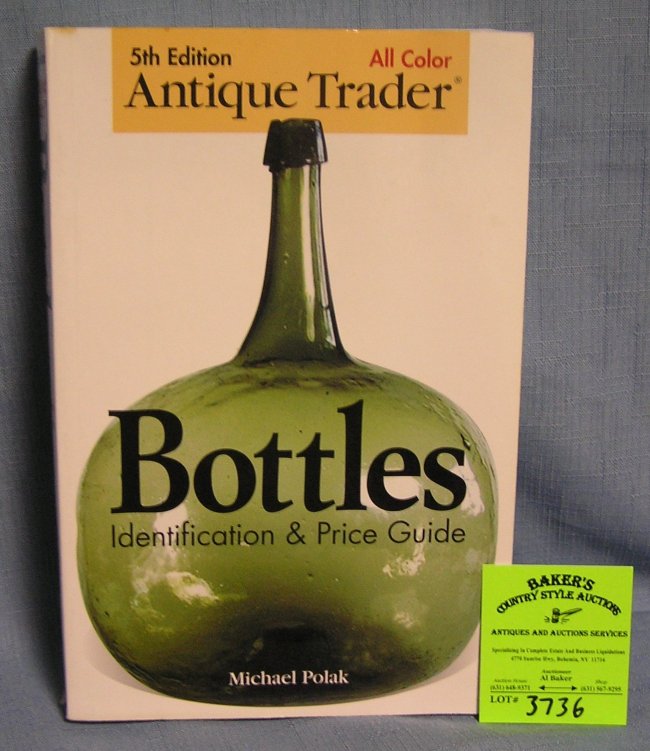Antique bottles identification and value guide Lot 3736