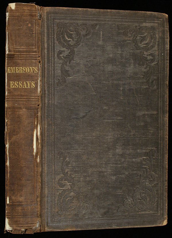 Essays: First Series (1841) - Ralph Waldo Emerson Texts